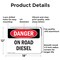 Signmission On Road Diesel Danger Sign, Aluminum, 18in W x 12in L, 2PK OS-2PACK-DS-A-1218-L-1126 - alternate 8